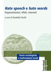 E-book, Hate speech e hate words : rappresentazioni, effetti, interventi, Franco Angeli
