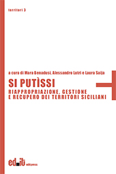 eBook, Si putìssi : riappropriazione, gestione e recupero dei territori siciliani, Editpress