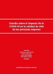eBook, Estudio sobre el impacto de la COVID-19 en la calidad de vida de las personas mayores, Universidad de Santiago de Compostela