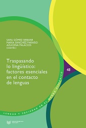 E-book, Traspasando lo lingüístico : factores esenciales en el contacto de lenguas, Iberoamericana  ; Vervuert