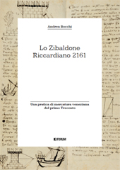 E-book, Lo Zibaldone Riccardiano 2161 : una pratica di mercatura veneziana del primo Trecento, Bocchi, Andrea, Forum