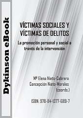 E-book, Víctimas sociales y víctimas de delitos : la promoción personal y social a través de la intervención, Dykinson