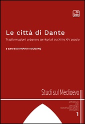 eBook, Le città di Dante : trasformazioni urbane e territoriali tra XIII e XIV secolo, TAB edizioni