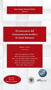 Chapter, La influencia de Santi Romano en el estudio de las relaciones entre el derecho del Estado y los derechos de las confesiones religiosas : a lo cien años de la publicación del ordenamiento jurídico, Dykinson