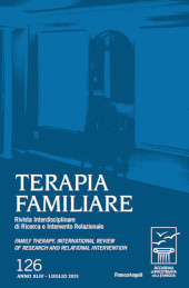 Fascicolo, Terapia familiare : rivista interdisciplinare di ricerca ed intervento relazionale : 126, 2, 2021, Franco Angeli