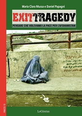 E-book, Exit tragedy : pensare che volevamo la pace per l'Afghanistan, LoGisma
