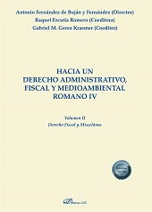 eBook, Hacia un derecho administrativo, fiscal y medioambiental romano IV, Dykinson