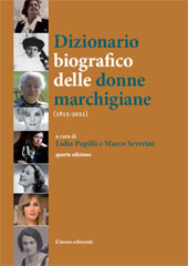 eBook, Dizionario biografico delle donne marchigiane (1815-2021), Il lavoro editoriale