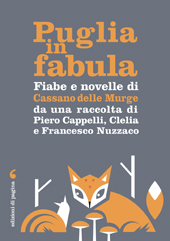 E-book, Fiabe e novelle di Cassano delle Murge da una raccolta di Piero Cappelli, Clelia e Francesco Nuzzaco, Edizioni di Pagina