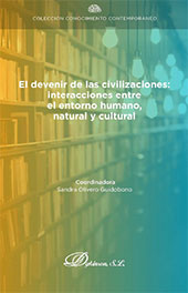 E-book, El devenir de las civilizaciones : interacciones entre el entorno humano, natural y cultural, Dykinson