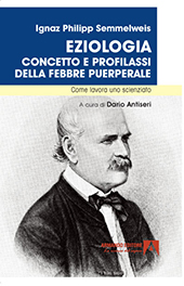 E-book, Eziologia : concetto e profilassi della febbre puerperale : come lavora uno scienziato, Armando editore