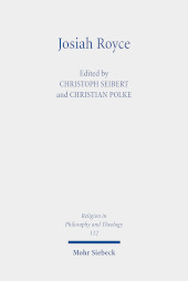 E-book, Josiah Royce : Pragmatist, Ethicist, Philosopher of Religion, Mohr Siebeck