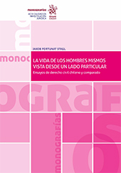 E-book, La vida de los hombres mismos vista desde un lado particular : ensayos de Derecho Civil chileno y comparado, Tirant lo Blanch