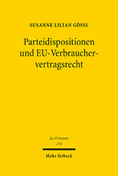 E-book, Parteidispositionen und EU-Verbrauchervertragsrecht, Gössl Susanne, Lilian, Mohr Siebeck
