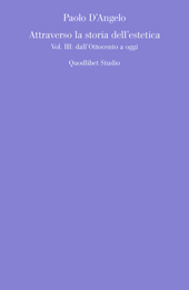 E-book, Attraverso la storia dell'estetica : vol. III, D'Angelo, Paolo, Quodlibet