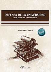 E-book, Defensa de la universidad : entre tradición y modernidad, Brey Blanco, José Luis, Dykinson
