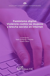 eBook, Feminismo digital : violencia contra las mujeres y brecha sexista en Internet, Dykinson
