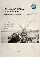 Chapitre, Introducción : musicología y estudios migratorios en, desde y hacia las Américas, Dykinson