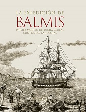 eBook, La Expedición de Balmis : primer modelo de lucha global contra las pandemias, CSIC  ; geoPlaneta