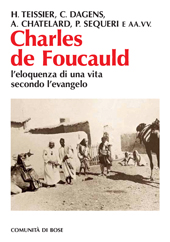 E-book, Charles de Foucauld : l'eloquenza di una vita secondo l'evangelo, Qiqajon