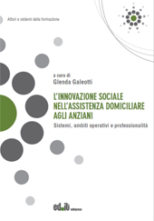eBook, L'innovazione sociale nell'assistenza domiciliare agli anziani : sistemi, ambiti operativi e professionalità, Editpress