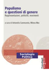 E-book, Populismo e questioni di genere : rappresentazioni, politiche, movimenti, Franco Angeli