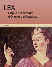 Fascicule, LEA : Lingue e Letterature d'Oriente e d'Occidente : 10, 2021, Firenze University Press