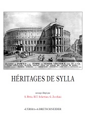 E-book, Héritages de Sylla : atti del convegno, Istituto italiano per la storia antica, Strasburgo, 21-22 marzo 2019 e 28-29 settembre 2020, "L'Erma" di Bretschneider