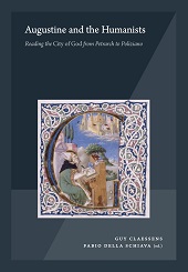 E-book, Augustine and the humanists : reading the City of God from Petrarch to Poliziano, LYSA Publishers
