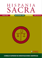 Heft, Hispania Sacra : LXXIII, 148, 2, 2021, CSIC, Consejo Superior de Investigaciones Científicas