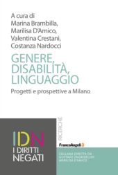 E-book, Genere, disabilità, linguaggio : progetti e prospettive a Milano, Franco Angeli