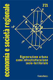 Article, Rigenerazione urbana come infrastrutturazione socio-territoriale : introduzione al tema, Franco Angeli