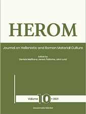 Heft, Herom : Journal on Hellenistic and Roman Material Culture : 10, 2021, IBAM, Istituto per i Beni Archeologici e Monumentali / CNR