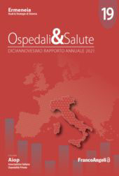 E-book, Ospedali & Salute : diciannovesimo rapporto annuale 2021, Franco Angeli