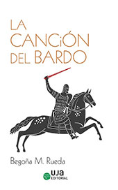 E-book, La canción del bardo, Rueda, Begoña M., Universidad de Jaén