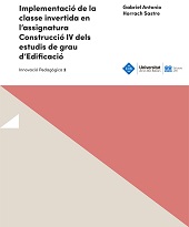 E-book, Implementació de la classe invertida en l'assignatura Construcció IV dels estudis de grau d'edificació, Universitat de les Illes Balears