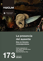 eBook, La presencia del ausente : Dios en literatos contemporáneos, Ediciones de la Universidad de Castilla-La Mancha