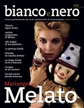 Fascículo, Bianco & nero : rivista quadrimestrale del Centro Sperimentale di Cinematografia : 599, 1, 2021, Edizioni Sabinae