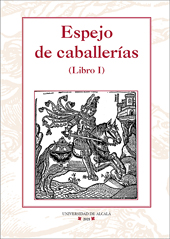 E-book, Espejo de caballerías : libro I, Universidad de Alcalá