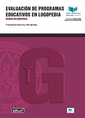 eBook, Evaluación de programas educativos en logopedia : Grado en logopedia, Monroy Hernández, Fuensanta, Universidad de Murcia
