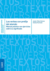 eBook, Los verbos con prefijo del alemán : manual práctico con ejercicios sobre su significado y uso, Díaz Alonso, Javier, Universidad de Alcalá