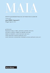 Fascicolo, Maia : rivista di letterature classiche : LXXIII, 2, 2021, Morcelliana