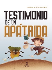 E-book, Testimonio de un apátrida, Piedra Parra, Miguel A., Ediciones Alfar