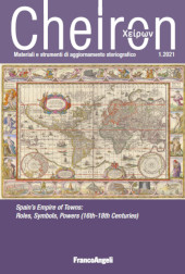 Fascicule, Cheiron : materiali e strumenti di aggiornamento storiografico : 1, 2021, Franco Angeli