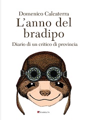 E-book, L'anno del bradipo : diario di un critico di provincia, Calcaterra, Domenico, InSchibboleth