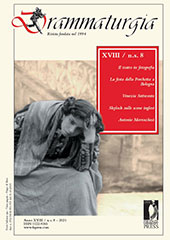 Issue, Drammaturgia : XVIII, n.s. 8, 2021, Firenze University Press