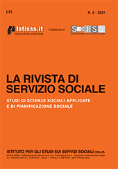 Issue, La rivista di servizio sociale : LXI, 2, 2021, Istituto per gli studi sui servizi sociali