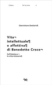 E-book, Vita intellettuale e affettiva di Benedetto Croce, Desiderio, Giancristiano, Aras