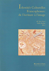 eBook, Identités culturelles francophones : de l´écriture à l´image, Universidad de Huelva