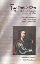 E-book, The female wits : women and gender in Restoration literature and culture, Universidad de Huelva
